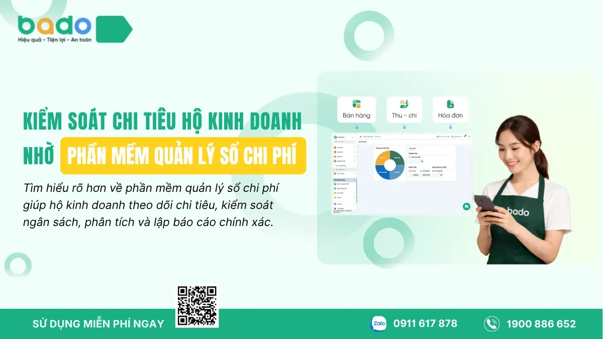 Kiểm Soát Chi Tiêu Hộ Kinh Doanh Nhờ Phần Mềm Quản Lý Sổ Chi Phí